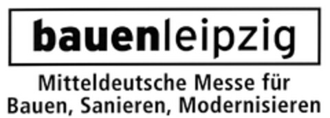 bauenleipzig Mitteldeutsche Messe für Bauen, Sanieren, Modernisieren Logo (DPMA, 02.06.2008)