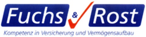 Fuchs & Rost Kompetenz in Versicherung und Vermögensaufbau Logo (DPMA, 11/22/2010)