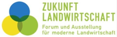 ZUKUNFT LANDWIRTSCHAFT Forum und Ausstellung für moderne Landwirtschaft Logo (DPMA, 06/13/2016)