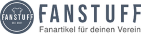 FANSTUFF EST. 2021 FANSTUFF Fanartikel für deinen Verein Logo (DPMA, 01.06.2022)