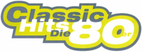 Classic Hits Die 80er Logo (DPMA, 30.01.2004)