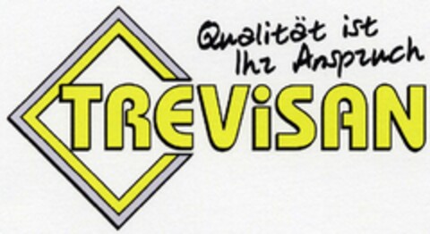 TREViSAN Qualität ist Ihr Anspruch Logo (DPMA, 16.09.2005)