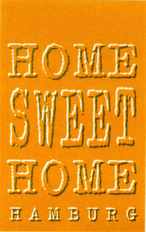 HOME SWEET HOME HAMBURG Logo (DPMA, 09/28/1995)