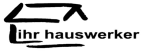 Ihr Hauswerker Logo (DPMA, 02.06.1997)