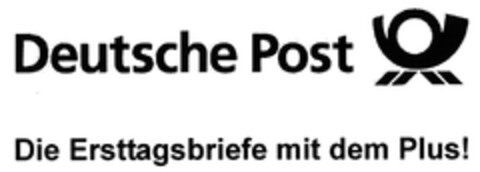 Deutsche Post Die Ersttagsbriefe mit dem Plus! Logo (DPMA, 26.02.2009)