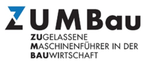 ZUMBau ZUGELASSENE MASCHINENFÜHRER IN DER BAUWIRTSCHAFT Logo (DPMA, 11.08.2010)