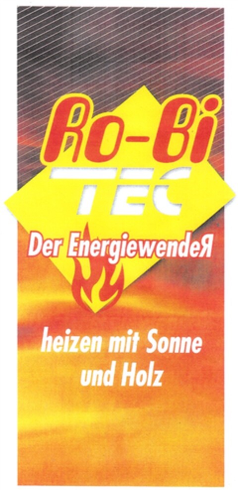 Ro-Bi TEC Der EnergiewendeR heizen mit Sonne und Holz Logo (DPMA, 22.05.2013)
