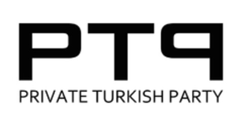 PTP PRIVATE TURKISH PARTY Logo (DPMA, 01/08/2018)