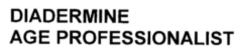 DIADERMINE AGE PROFESSIONALIST Logo (DPMA, 22.10.2002)