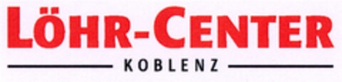 LÖHR-CENTER KOBLENZ Logo (DPMA, 02/23/2007)