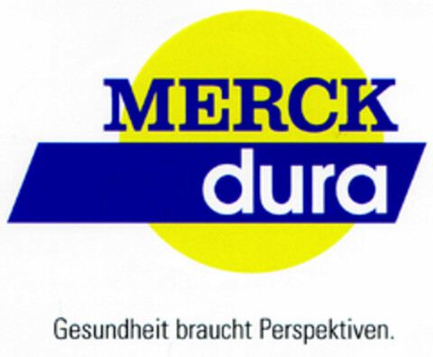 MERCK dura Gesundheit braucht Perspektiven. Logo (DPMA, 08/14/1999)