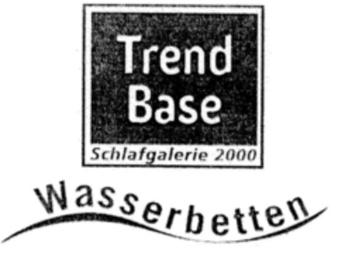 Trend Base Schlafgalerie 2000 Wasserbetten Logo (DPMA, 24.08.1999)