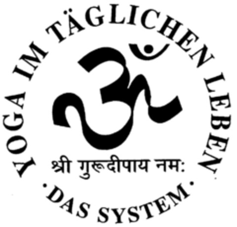 YOGA IM TÄGLICHEN LEBEN ·DAS SYSTEM· Logo (DPMA, 01.08.2000)