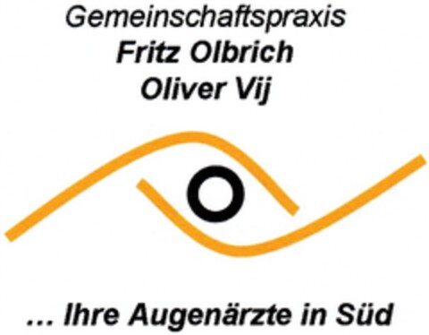 Gemeinschaftspraxis Fritz Olbrich Oliver Vij ... Ihre Augenärzte in Süd Logo (DPMA, 14.04.2009)