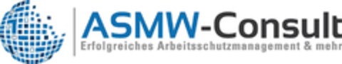 ASMW-Consult Erfolgreiches Arbeitsschutzmanagement & mehr Logo (DPMA, 25.11.2014)