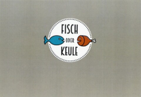 FISCH ODER KEULE Logo (DPMA, 02/12/2015)