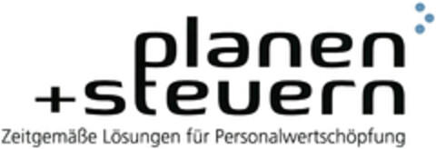 planen + steuern Zeitgemäße Lösungen für Personalwertschöpfung Logo (DPMA, 29.06.2023)