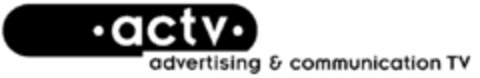 actv advertising & communication TV Logo (DPMA, 28.09.1996)