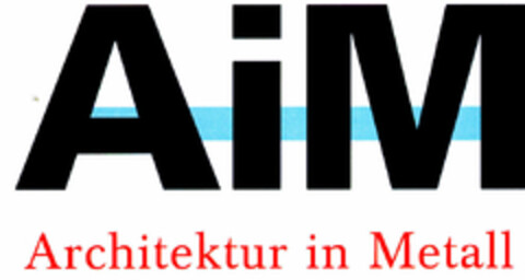 AiM Architektur in Metall Logo (DPMA, 07.05.1998)