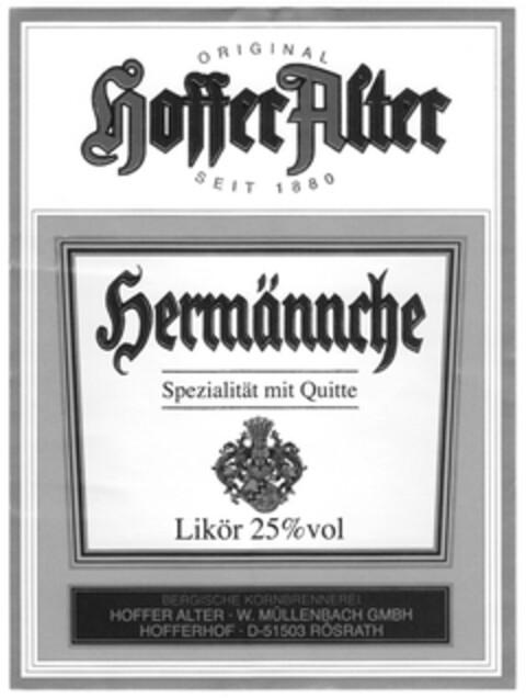 ORIGINAL Hoffer Alter SEIT 1880 Hermännche Spezialität mit Quitte Logo (DPMA, 20.02.2009)