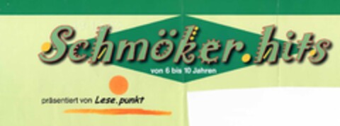 Schmöker.hits von 6 bis 10 Jahren präsentiert von Lese.punkt Logo (DPMA, 19.12.2002)