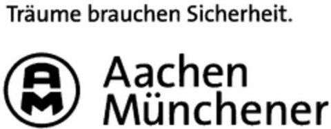 Träume brauchen Sicherheit. Aachen Münchener Logo (DPMA, 05.01.2005)