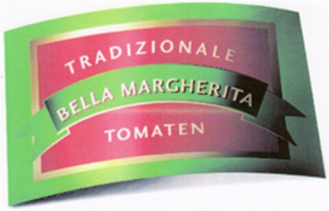 TRADIZIONALE BELLA MARGHERITA TOMATEN Logo (DPMA, 05/30/2007)