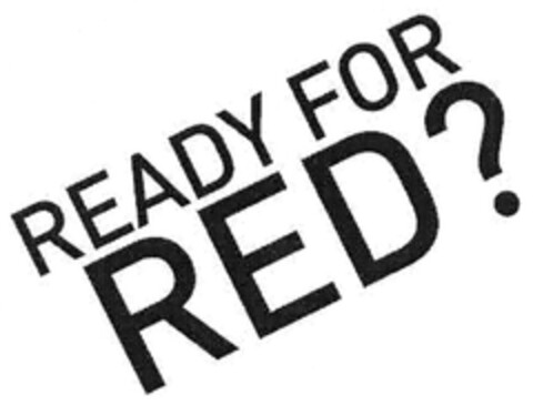 READY FOR RED? Logo (DPMA, 08/21/2007)