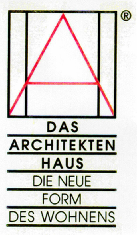 DAS ARCHITEKTEN HAUS DIE NEUE FORM DES WOHNENS Logo (DPMA, 24.09.1998)