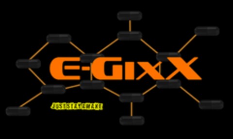 E-GIXX JUST STAY AWAKE Logo (DPMA, 04/10/2014)