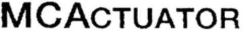 MCACTUATOR Logo (DPMA, 08.04.1997)