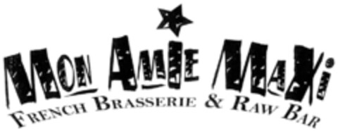 MON AMIE MAXI FRENCH BRASSERIE & RAW BAR Logo (DPMA, 14.12.2011)