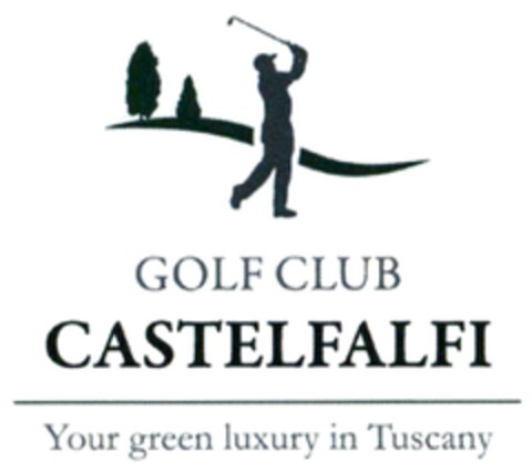 GOLF CLUB CASTELFALFI Your green luxury in Tuscany Logo (DPMA, 27.03.2015)