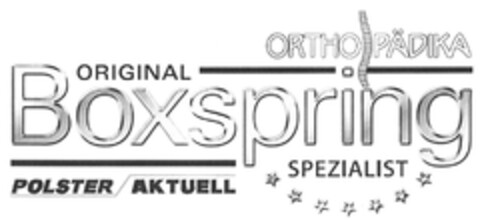 ORIGINAL ORTHOPÄDIKA Boxspring SPEZIALIST POLSTER AKTUELL Logo (DPMA, 08/10/2015)