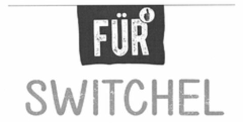 FÜR SWITCHEL Logo (DPMA, 28.11.2017)