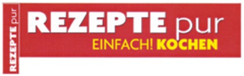 REZEPTE pur EINFACH! KOCHEN Logo (DPMA, 18.06.2003)