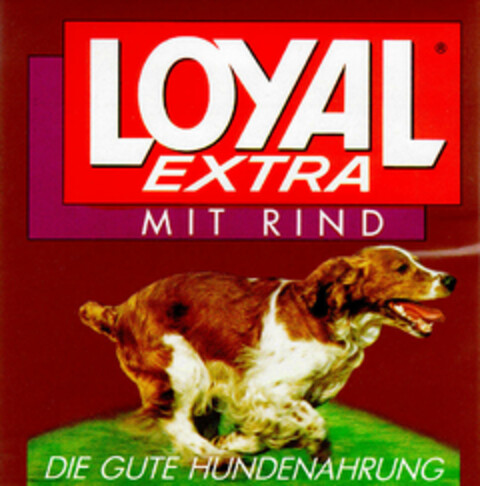 LOYAL EXTRA MIT RIND DIE GUTE HUNDENAHRUNG Logo (DPMA, 05.12.1987)