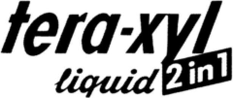 tera-xyl liquid 2 in 1 Logo (DPMA, 06/04/1992)