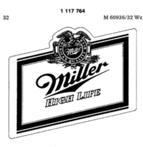 Miller HIGH LIFE Logo (DPMA, 06/30/1987)