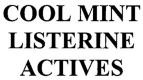 COOL MINT LISTERINE ACTIVES Logo (DPMA, 05/08/2000)