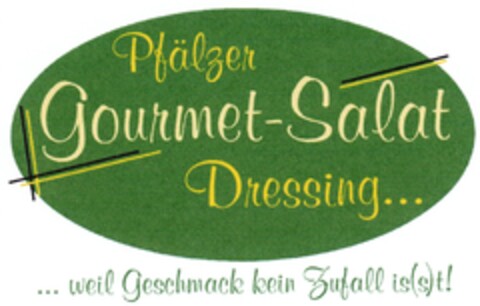 Pfälzer Gourmet-Salat Dressing... Logo (DPMA, 01.09.2011)