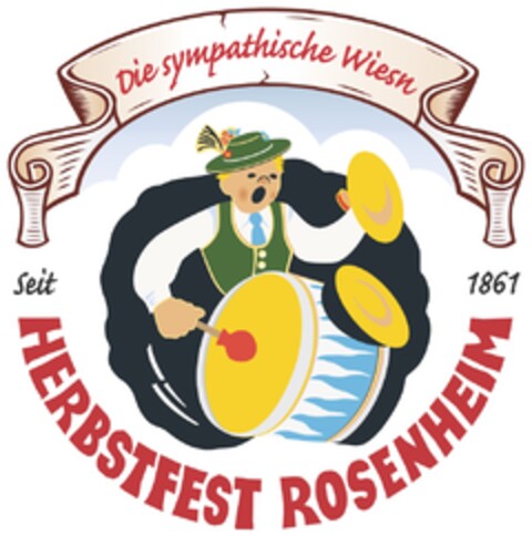 HERBSTFEST ROSENHEIM seit 1861 Die sympathische Wiesn Logo (DPMA, 05/21/2019)