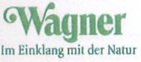 Wagner Im Einklang mit der Natur Logo (DPMA, 07.10.2005)