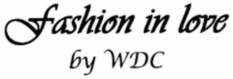 fashion in love by WDC Logo (DPMA, 13.07.2006)