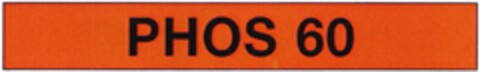 PHOS 60 Logo (DPMA, 18.01.2006)