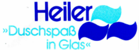 Heiler Duschspaß in Glas Logo (DPMA, 04/10/1996)