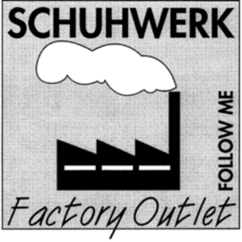 SCHUHWERK Factory Qutlet FOLLOW ME Logo (DPMA, 09.02.1998)