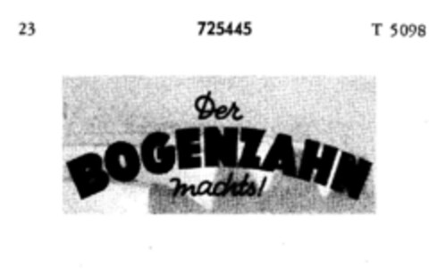 Der BOGENZAHN machts! Logo (DPMA, 25.01.1958)