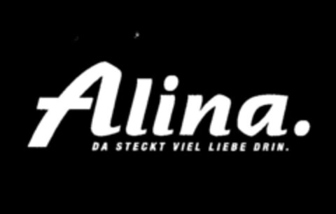 Alina. DA STECKT VIEL LIEBE DRIN. Logo (DPMA, 16.02.1996)