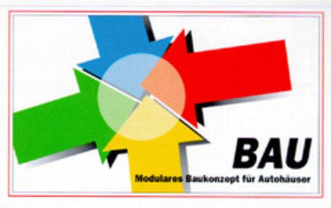 BAU Modulares Baukonzept für Autohäuser Logo (DPMA, 08.12.1998)